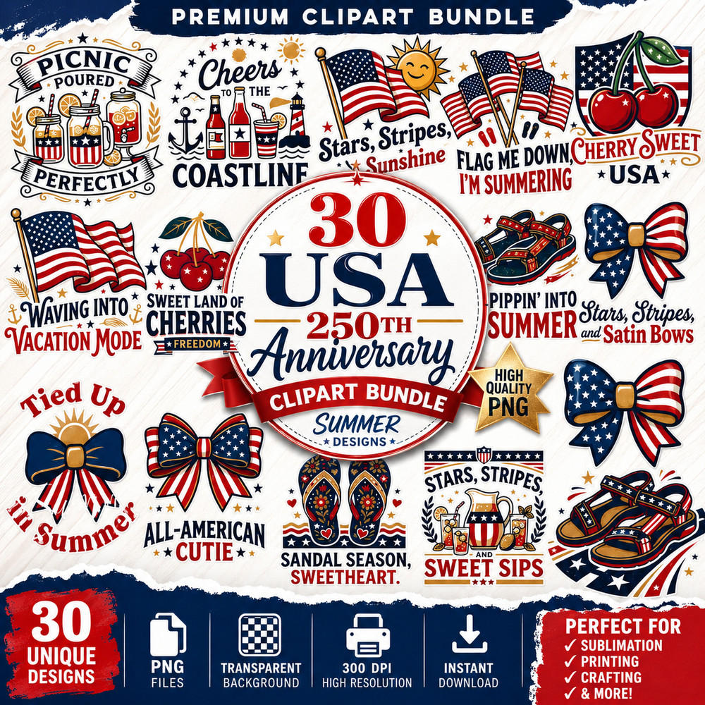 USA 250th Anniversary Clipart PNG Bundle Patriotic Designs, Digital Download