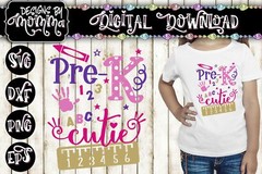 Pre K / Pre Kindergarten Cutie *2 Versions* SVG DXF EPS PNG Cricut Silhouette
