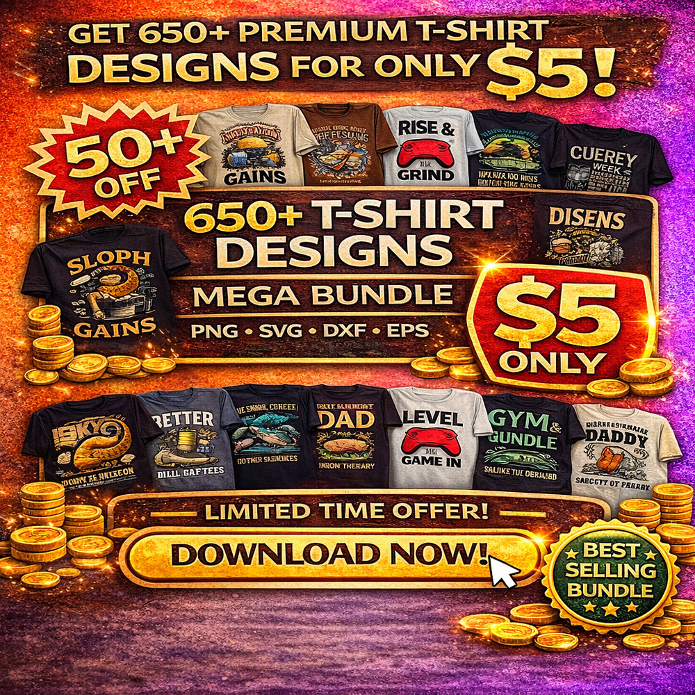 650+ T-Shirt Designs Bundle | Print On Demand Mega Pack | Digital Download