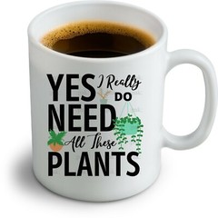 SVG, PNG, JPEG “Yes I Really do need all these plants, Mom Gift” For Cricut