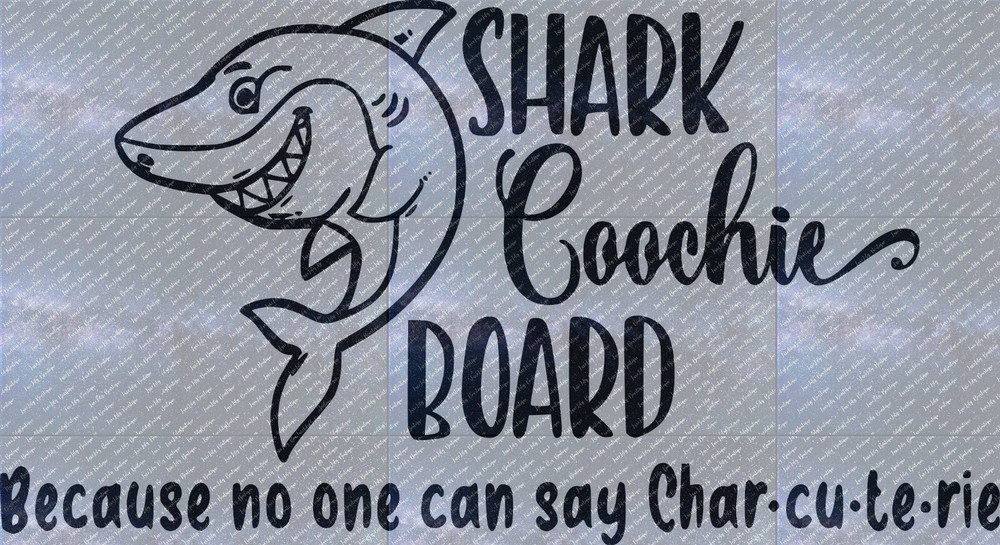 Shark Coochie Board, Charcuterie, SVG, PNG, JPG for Cricut or Sublimation