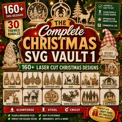 Complete Christmas SVG Vault 160+ Laser Cut Designs, Digital Download