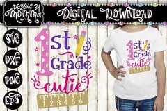 1st Grade Cutie SVG DXF EPS PNG Cut File Cricut & Silhouette Cameo