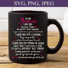 To My Bestie SVG, Best Friend SVG, Friends Gifts, SVG, PNG, Digital Cricut Files