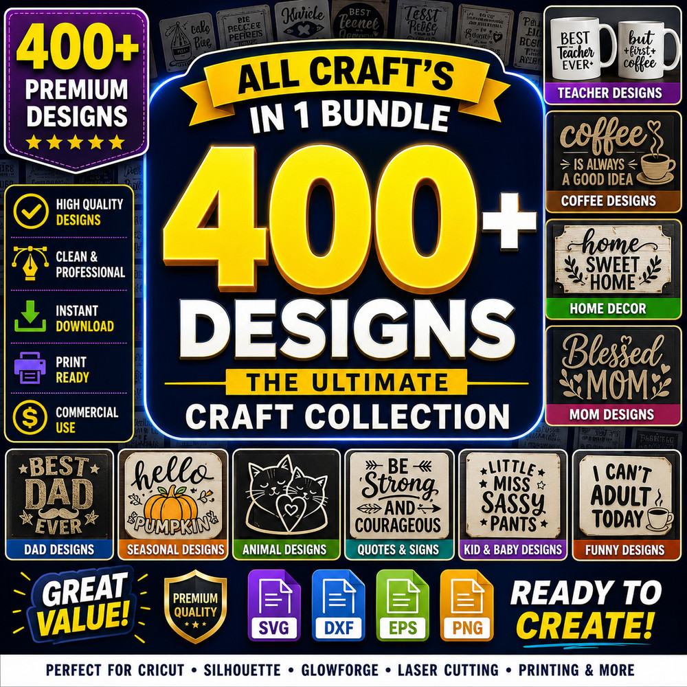 Mega Craft SVG Bundle, 400+ Designs, svg, png, dxf, eps, Digital Download