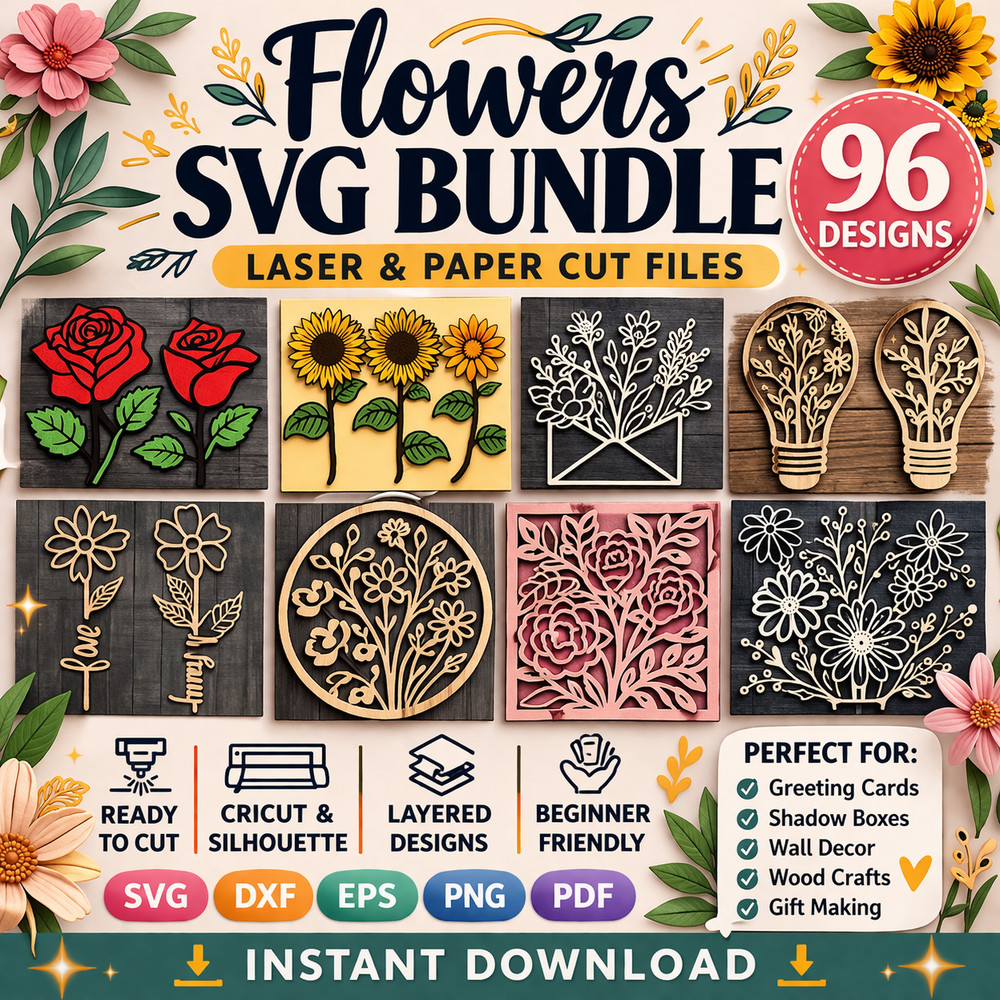 Flowers SVG Bundle, 96 Laser Cut Files, Cricut Silhouette, Digital Download