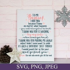 To My Bestie SVG, Best Friend SVG, Friends Gifts, SVG, PNG, Digital Cricut Files