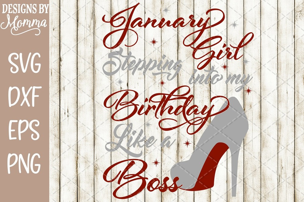 12 Month Set – Stepping into my Birthday SVG DXF PNG Cut File Cricut Silhouette