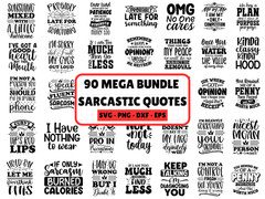 90 Sarcastic Quotes SVG Bundle Funny Saying Snarky Shirt Design Cut Files Cricut
