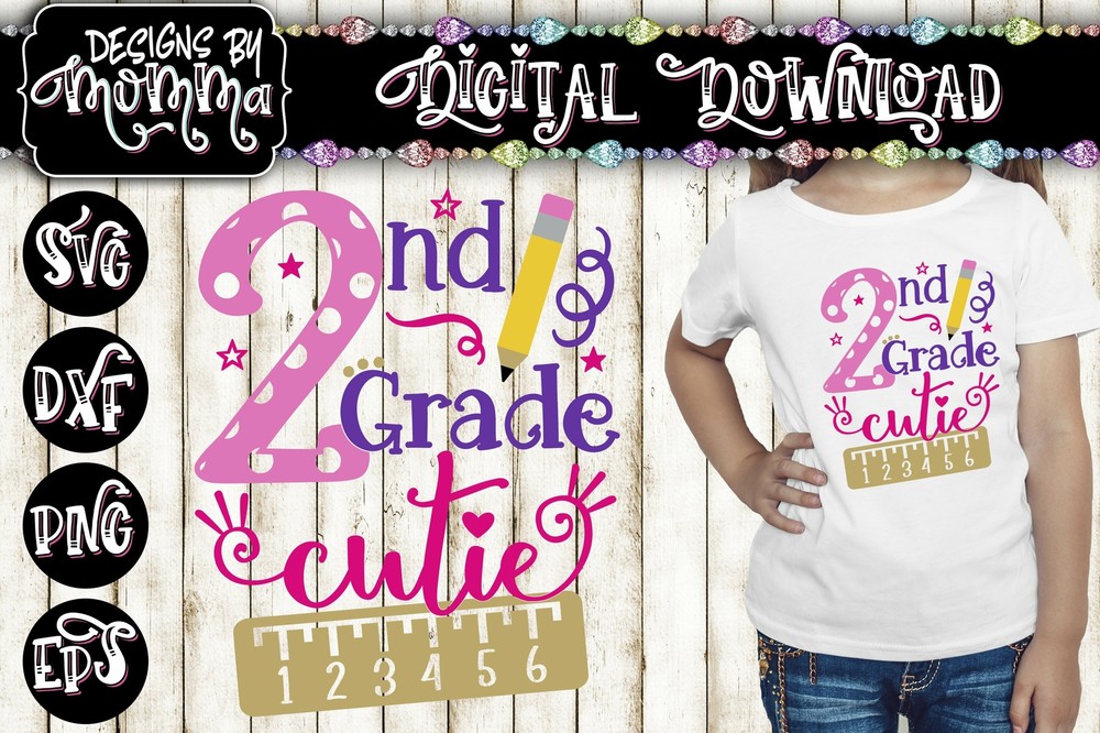 2nd Grade Cutie SVG DXF EPS PNG Cut File Cricut & Silhouette Cameo