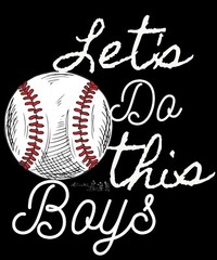 Lets Do This Boys SVG – PNG – JPG Baseball Digital Cut File Baseball
