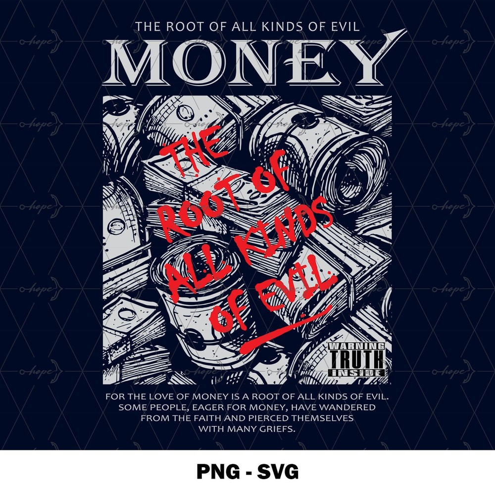 Love of Money The Root of Evil SVG PNG, Bible Verse Quote Printable Design